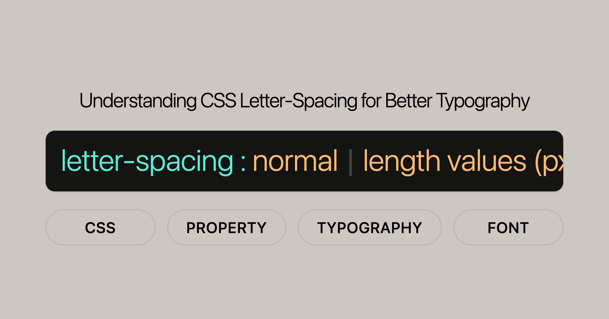 Understanding CSS Letter-Spacing for Better Typography image.