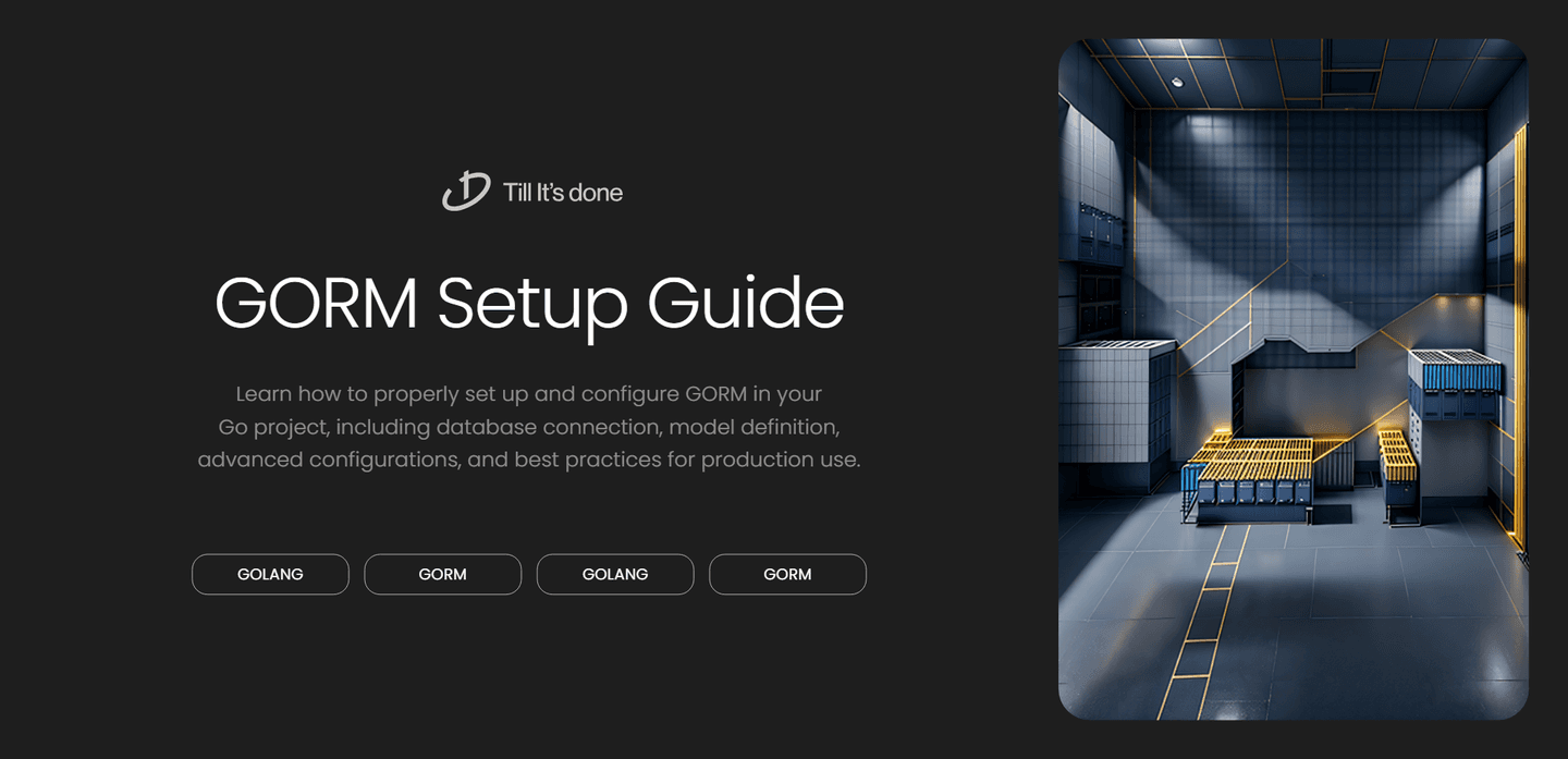 How to Set Up and Configure GORM in Go Project