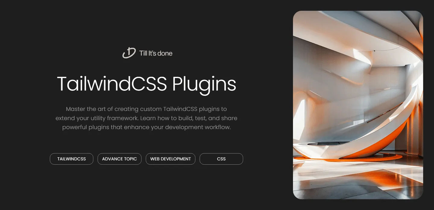 image_generation/Custom-TailwindCSS-Plugins-Guide-1732734970136-9823c023057307263f64a389c8515a03.png