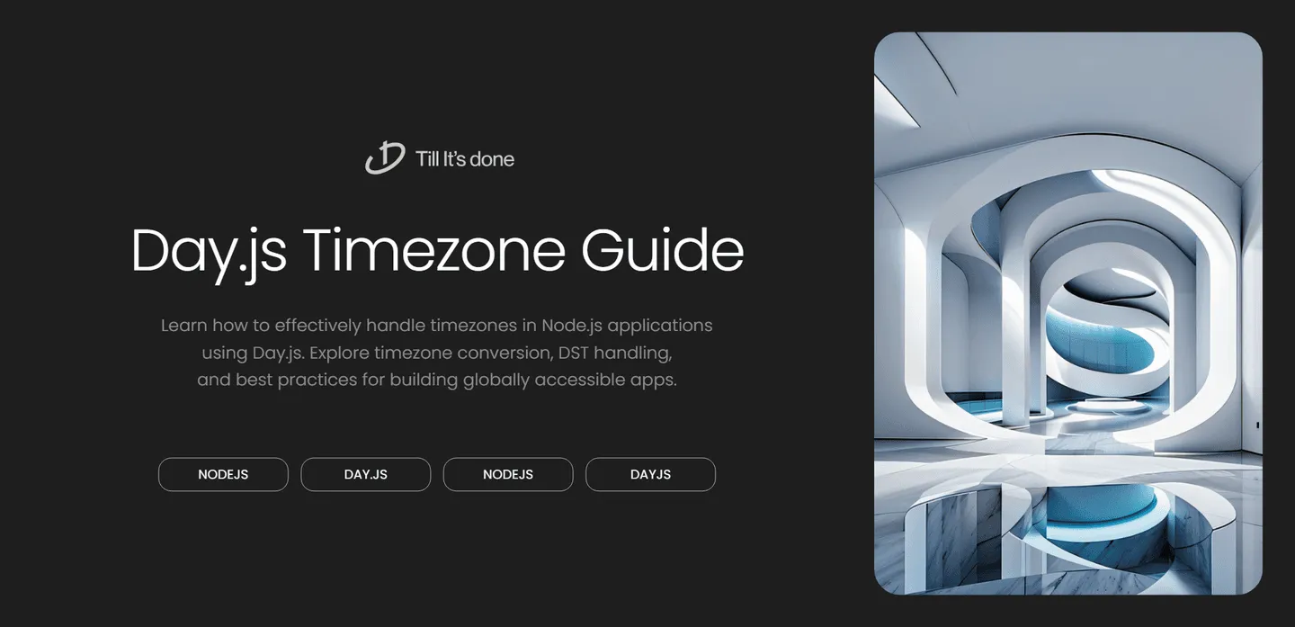 image_generation/Day-js-Timezone-Guide-for-Node-js-1732676872806-eb0ca82bf4ed0bd57d1f09d2aa221cfa.png