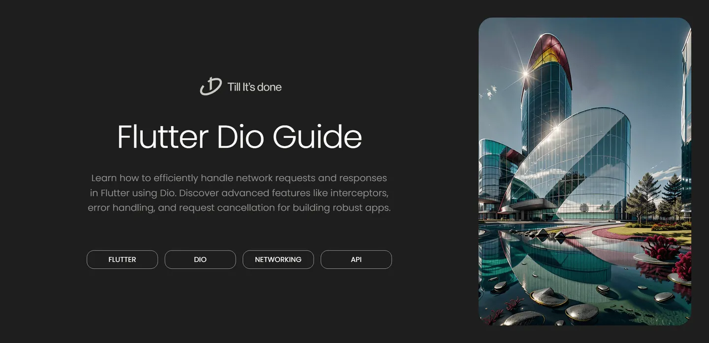image_generation/Dio-Network-Handling-in-Flutter-1732722076002-969a0f4c2cf14ee5bda1c3c461c89726.png