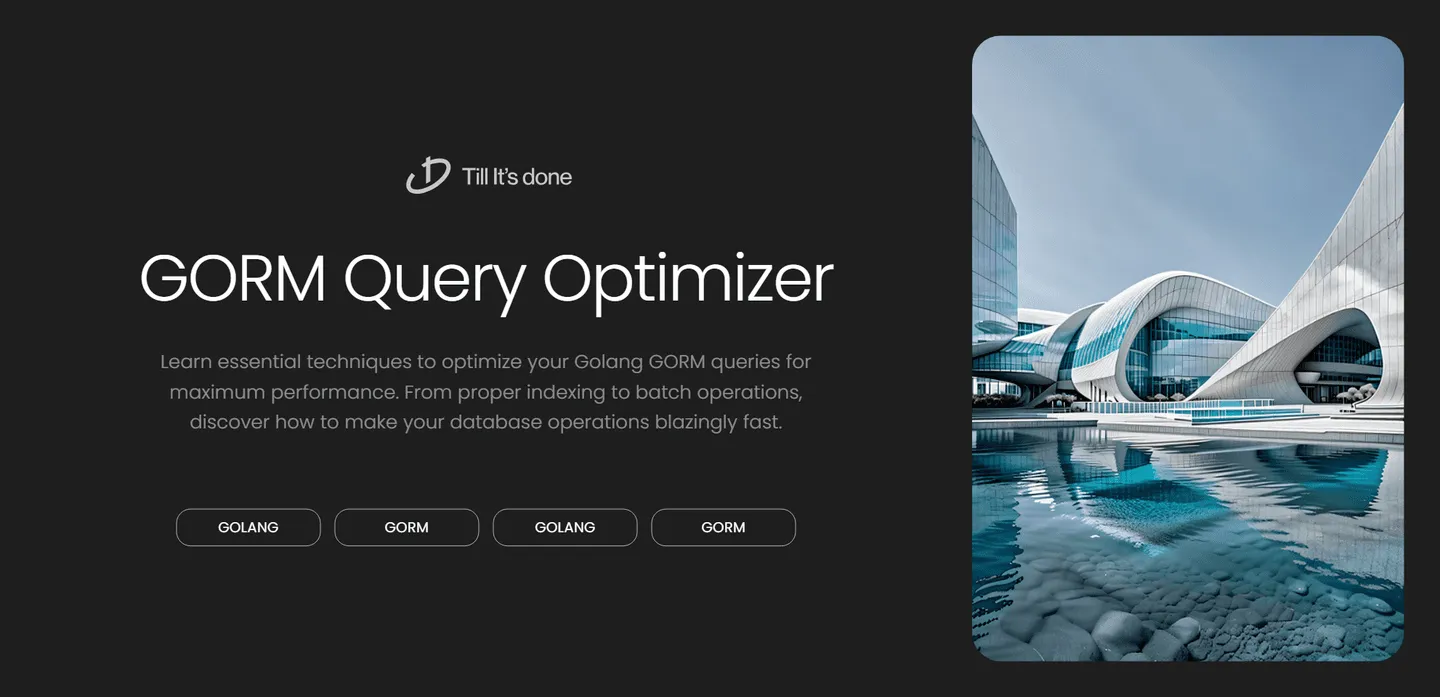 image_generation/GORM-Performance-Optimization-Tips-1732687579604-91aea8b3e5474a87420ebda2d41ed1de.png