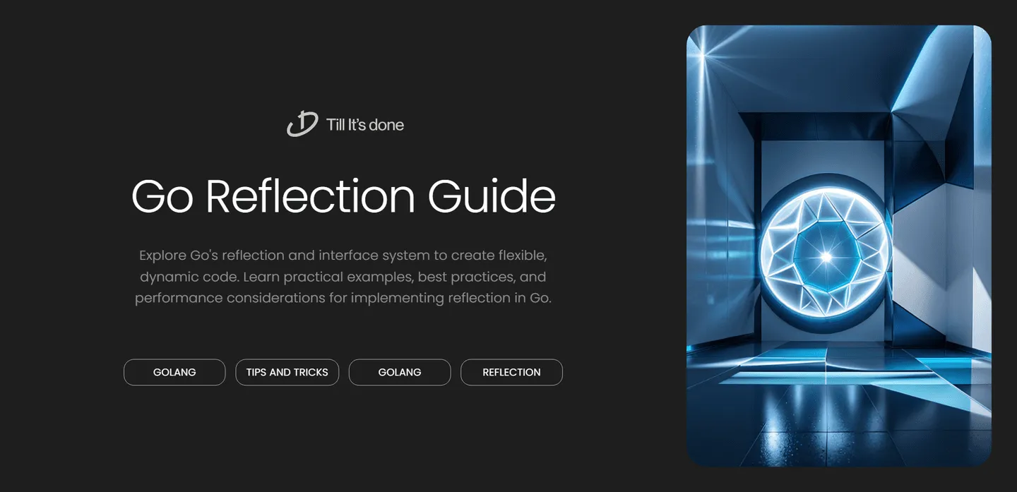 image_generation/Go-Reflection-and-Interfaces-Guide-1732684235724-47da910c18abc08010977e5b6246e21a.png
