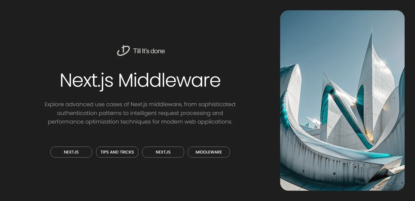 image_generation/Next-js-Middleware-Advanced-Guide-1732695645954-66fbca131a3e976881b0626ce34871f3.png