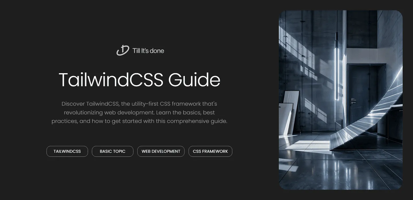 image_generation/TailwindCSS-Beginner-s-Guide-2024-1732734080956-27dc81ee9d5eb5050cd76f0471d2e4f5.png