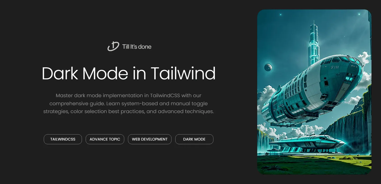 image_generation/TailwindCSS-Dark-Mode-Guide-1732750820345-fae407bcccbbfbb87e2d1fa868599a27.png
