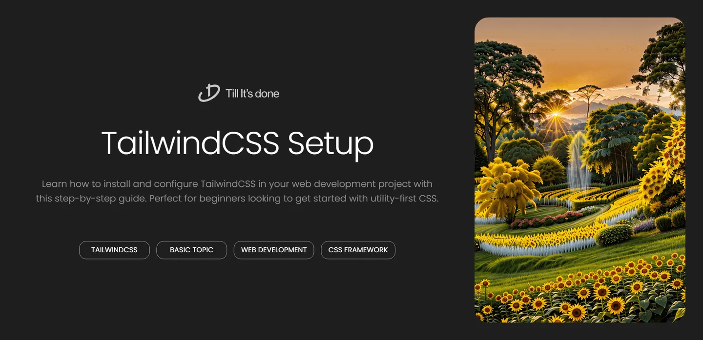 image_generation/TailwindCSS-Setup-Guide-1732734176217-32ce8590e4f2204b6f898a827795bcfc.png