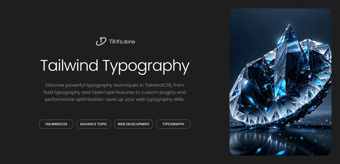 image_generation/TailwindCSS-Typography-Guide-1732750906263-22474362849f31dbc0fe783ddf5c060f.png