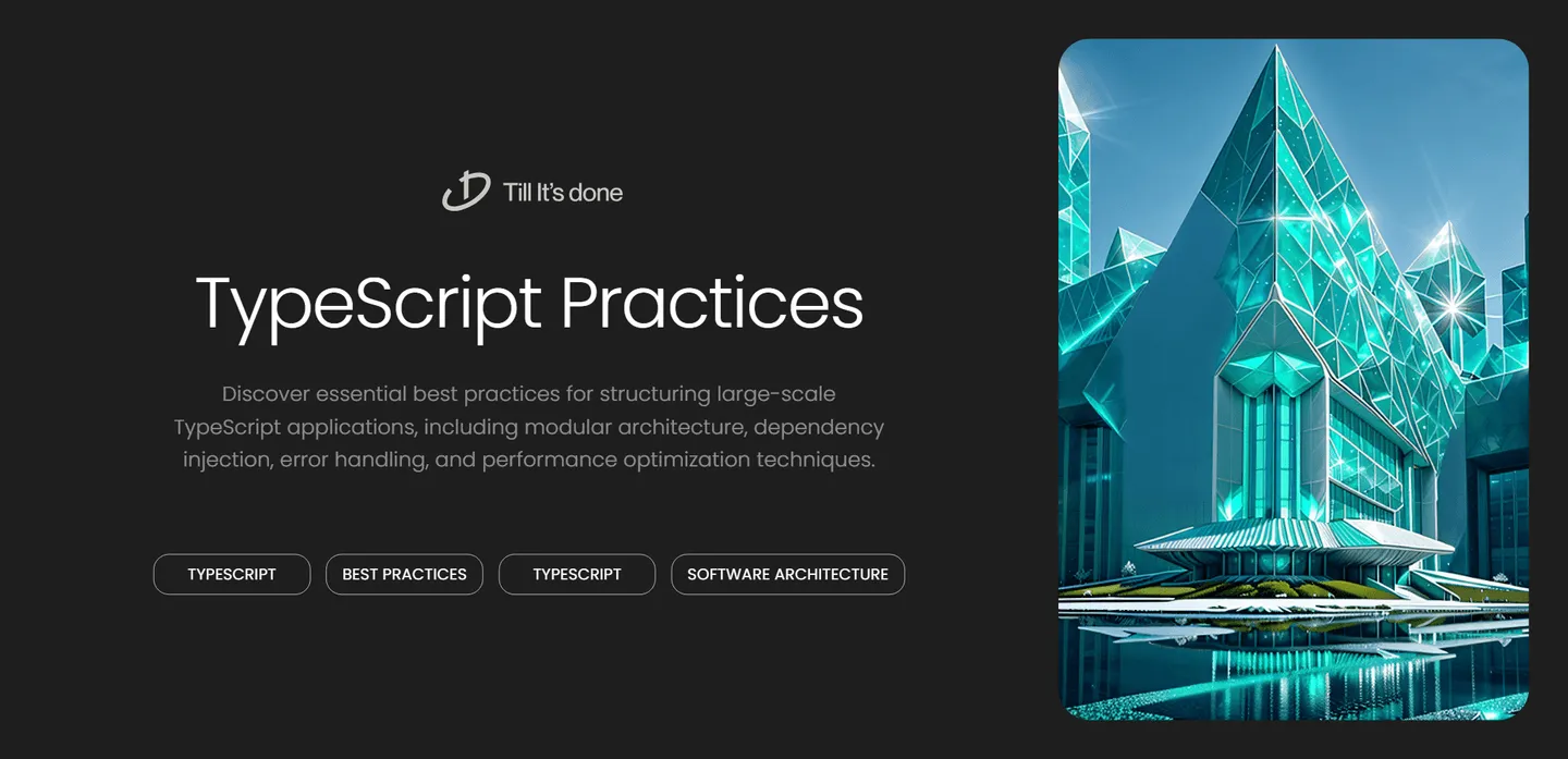 image_generation/TypeScript-Project-Best-Practices-1732729372915-2c1d5ecf4e4b1fecd5b1da2f71ff6514.png