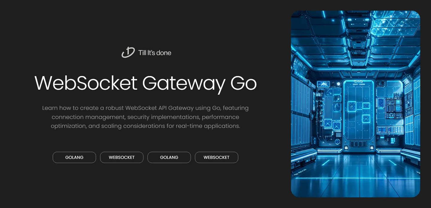 image_generation/WebSocket-API-Gateway-in-Golang-1732689555570-8a68f6688d7078ef3d175488c10b0e9c.png
