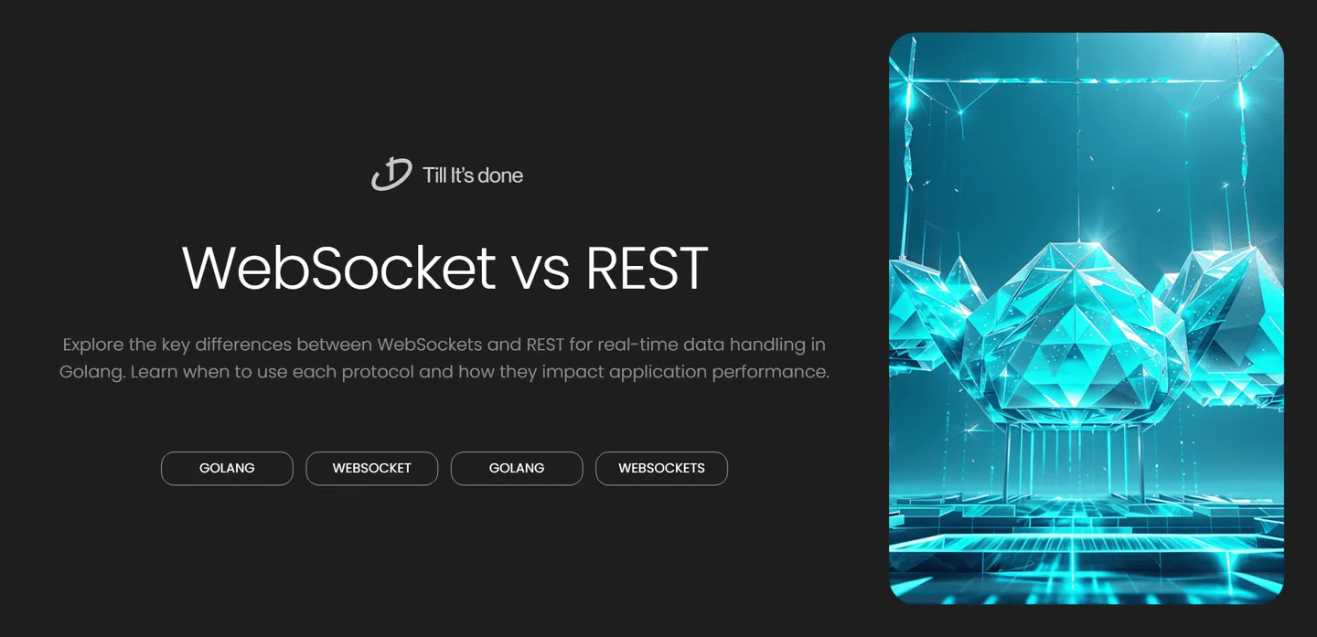 image_generation/WebSockets-vs-REST-in-Golang-1732689466352-a3f24f8fa0121368b298f76afc824216.png