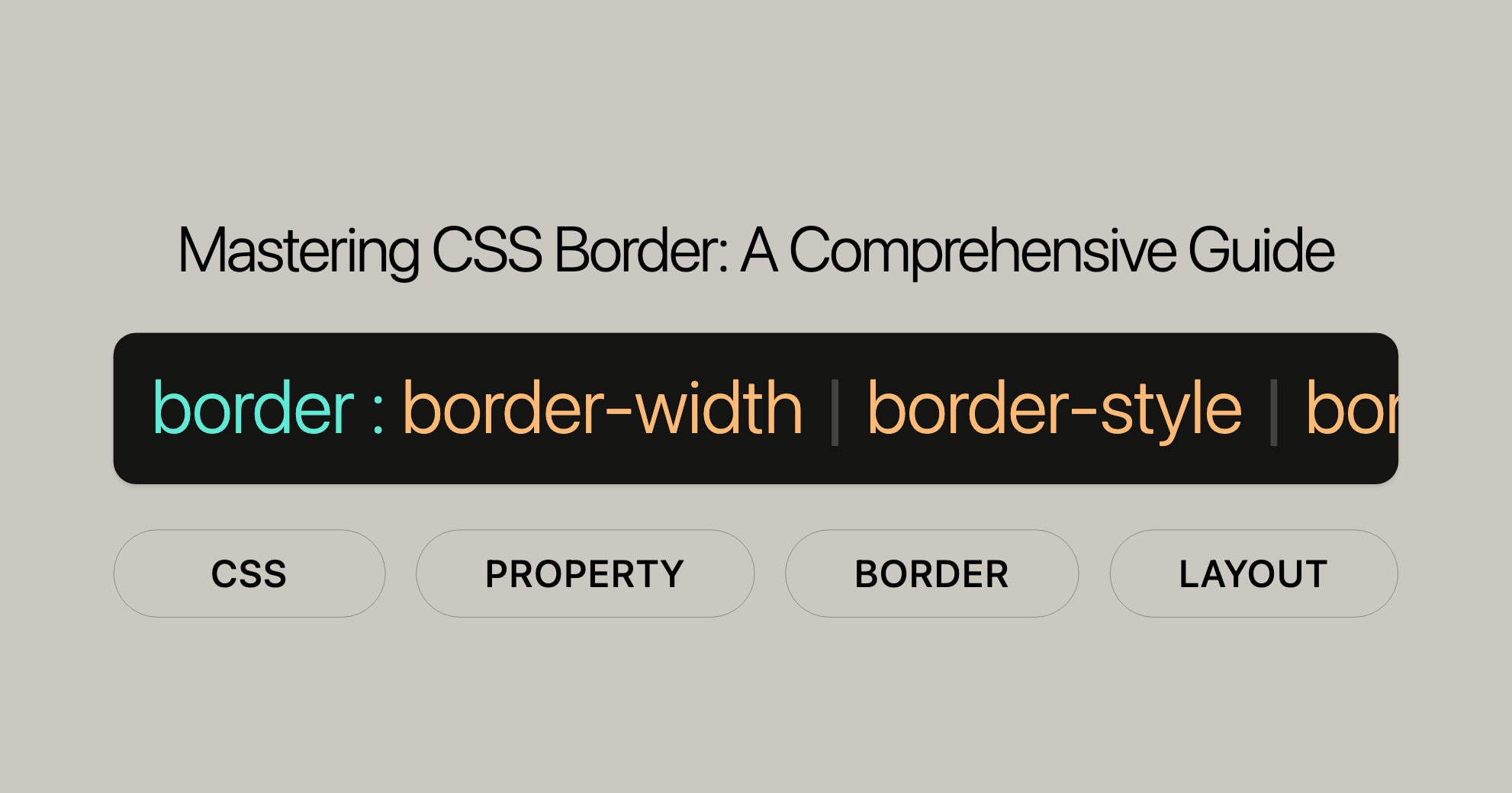 Mastering CSS Border A Comprehensive Guide