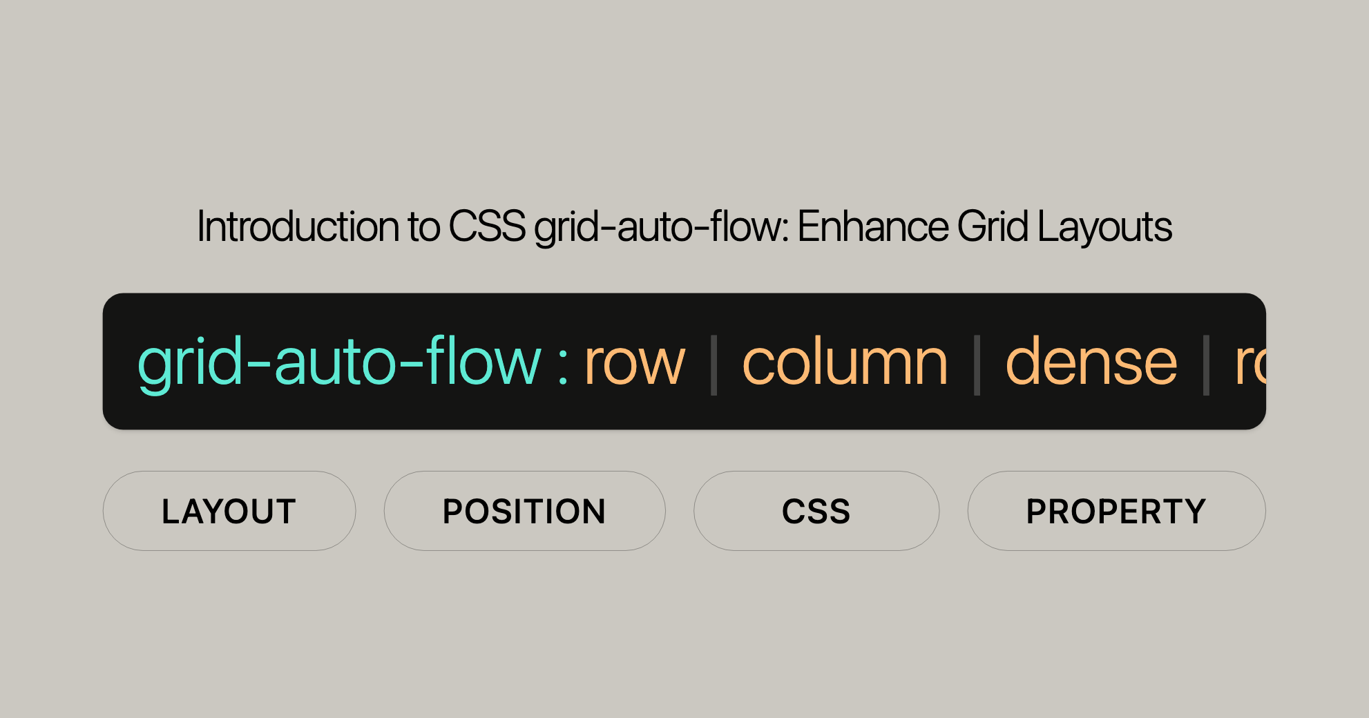 Introduction to CSS grid-auto-flow Enhance Grid Layouts