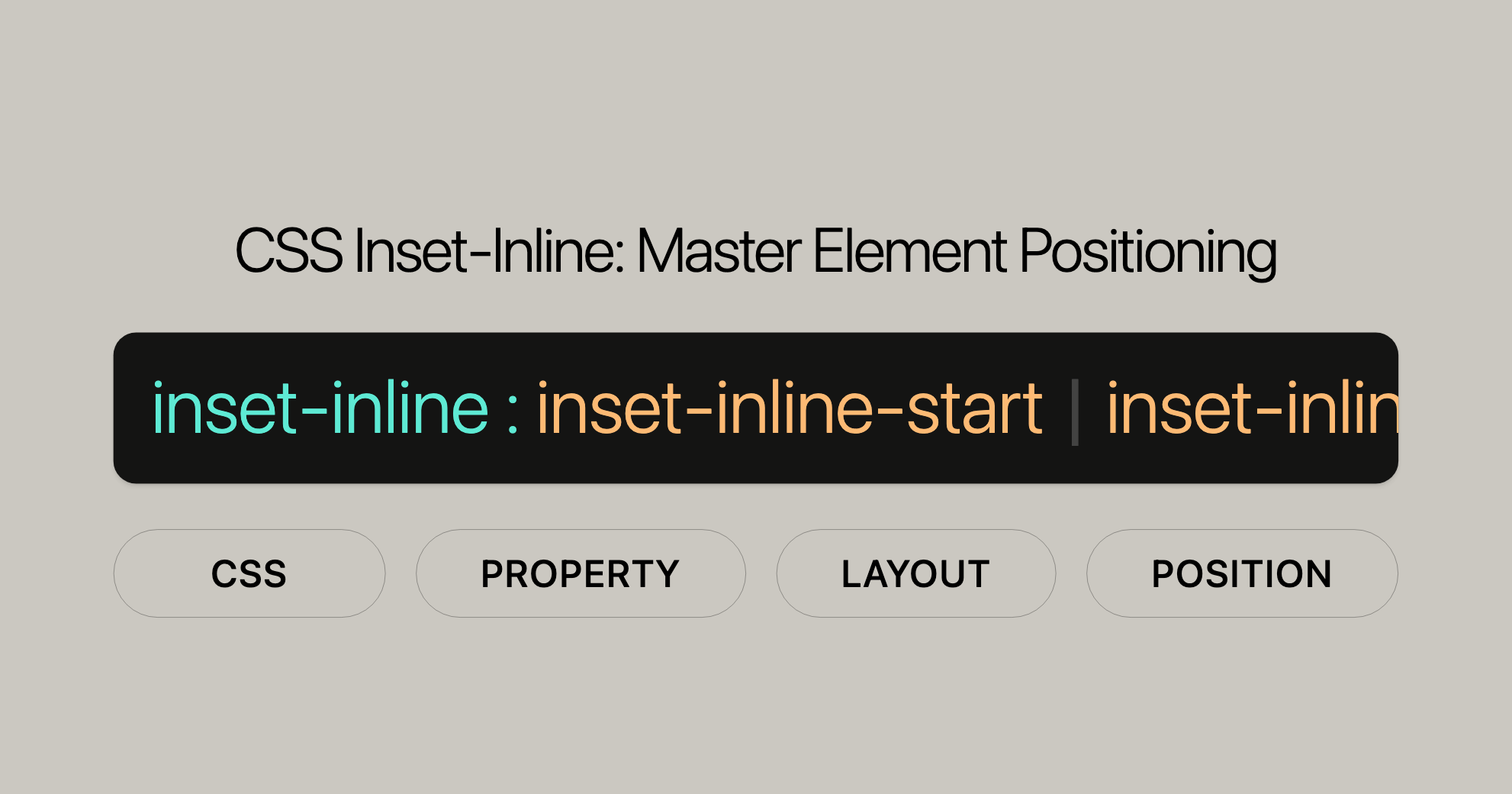 CSS Inset-Inline Master Element Positioning