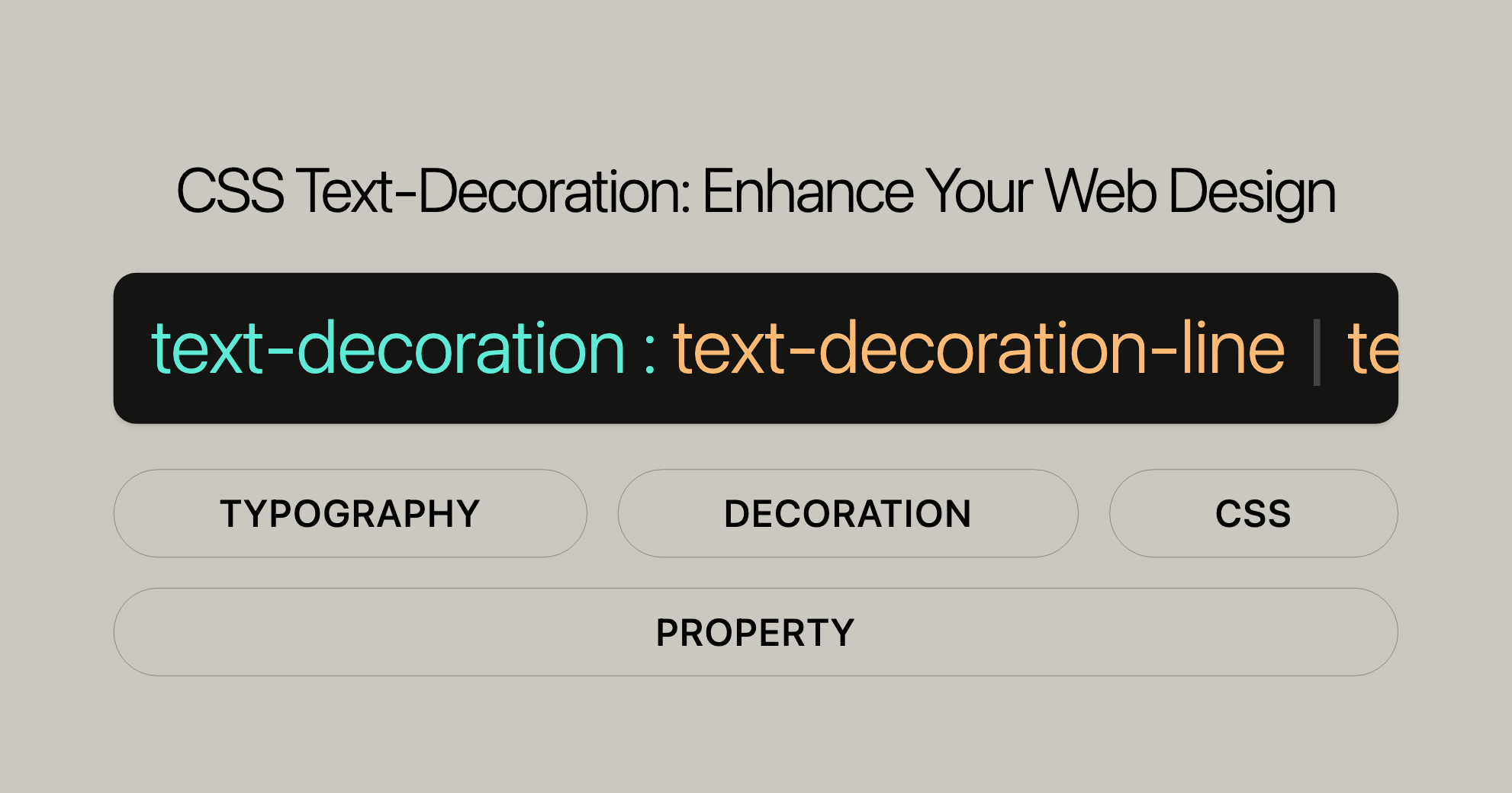 CSS Text-Decoration Enhance Your Web Design