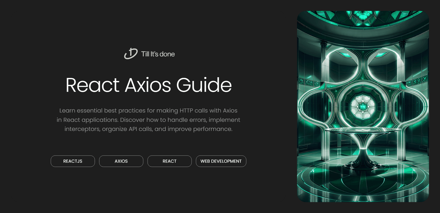 Best Practices for Axios HTTP Calls in React